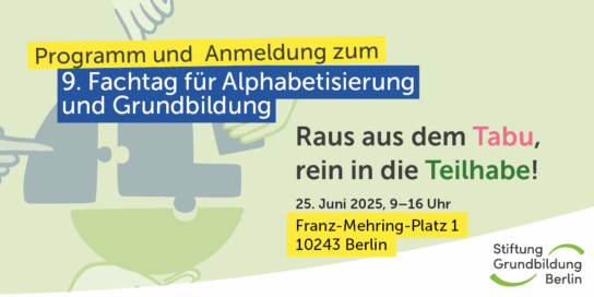 9. Berliner Fachtag Alphabetisierung und Grundbildung